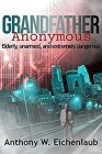 Grandfather Anonymous Review