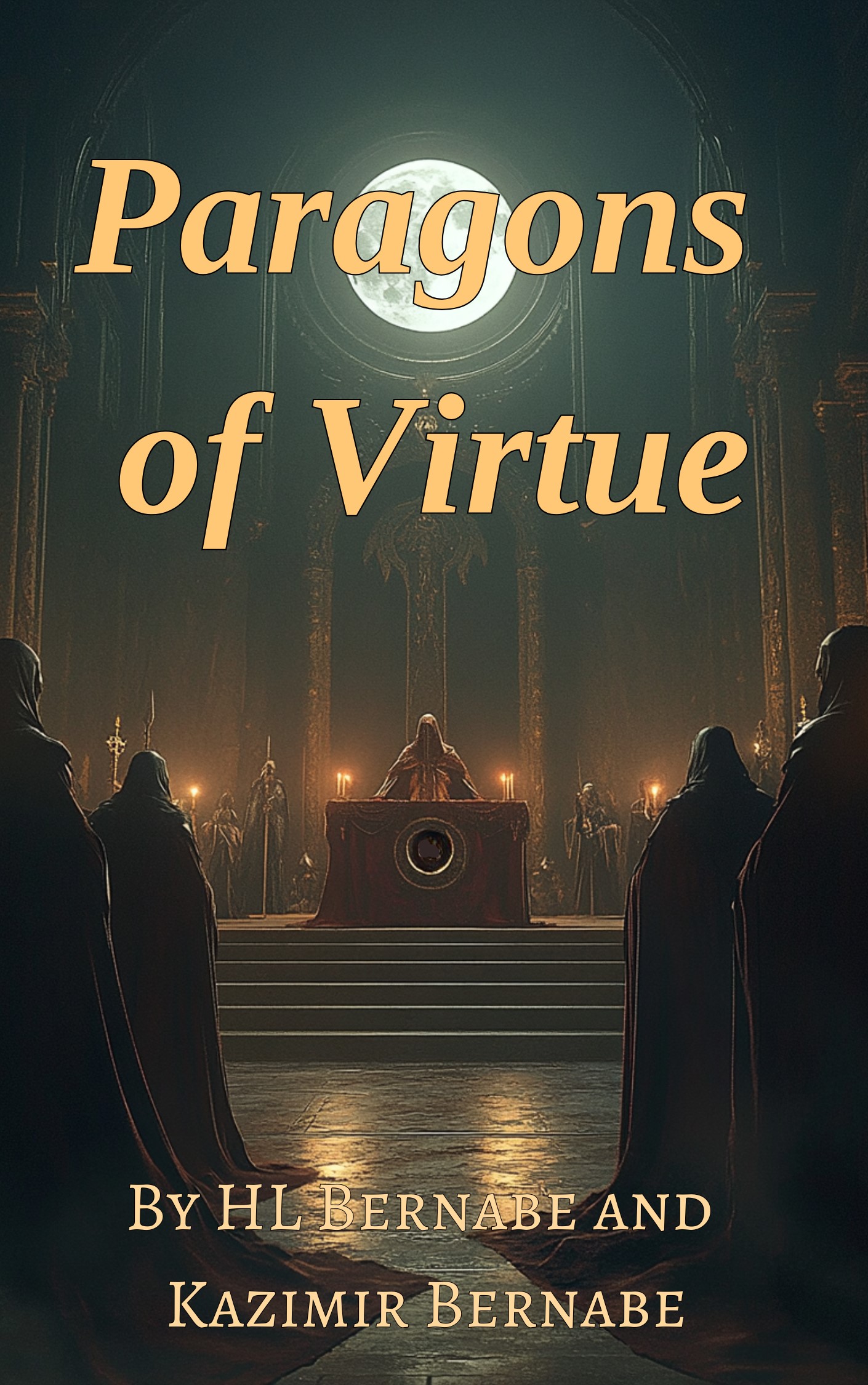 Paragons of Virtue